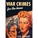 War Crimes for the Home
