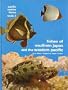 Fishes of Southern Japan & the Ryukyu Islands (Pacific Marine Fishes Series, Book 2)