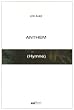 Anthem : (Hymne)