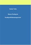 Stress-Testing im Kreditportfoliomanagement