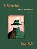 The Statistical Sleuth: A Course in Methods of Data Analysis