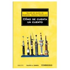 Como Se Cuenta Un Cuento / How to Tell a Story