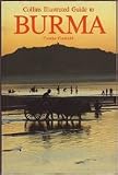 Collins illustrated guide to Burma