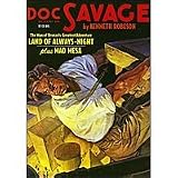 Land of Always Night and Mad Medusa (Doc Savage)
