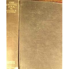 The Tragic Era: The Revolution after Lincoln