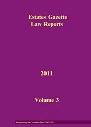 EGLR 2011 Set: EGLR 2011 Volume 3 and Cumulative Index (Estates Gazette Law Reports)