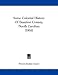 Some Colonial History Of Beaufort County, North Carolina (1916)