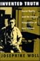 Invented Truth: Soviet Reality and the Literary Imagination of Iurii Trifonov