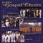 Greatest Gospel Choirs