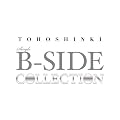TOHOSHINKI SINGLE B-SIDE COLLECTION