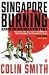 Singapore Burning