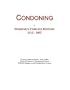 Condoning: Webster's Timeline History, 1112 - 2007
