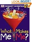 What Makes Me...