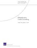 Prebankruptcy Credit Counseling (Technical Report (RAND))