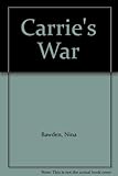 Carrie's war ; The witch's daughter ; The peppermint pig
