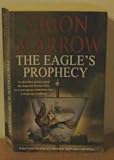 The Eagle's Prophecy