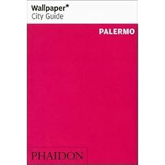 Palermo ("Wallpaper*" City Guides)