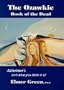 The Ozawkie Book of the Dead Alzheimer's isn't what you think it is!