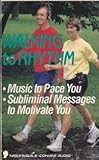 Walking to Rhythm: Music to Pace You, Subliminal Messages to Motivate You