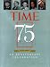 Third Party New : Time 75 Years 1923-1998: An Anniversary Celebration