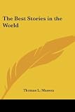 The Best Stories in the World