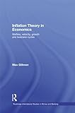 Inflation theory in economics : welfare, velocity, growth and business cycles
