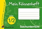 Mein K�nnerheft - Sachunterricht Klasse 1/2