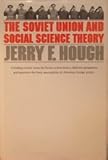 The Soviet Union and social science theory