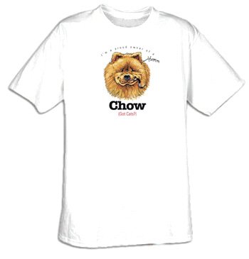 I'm A Proud Owner Of A Chow - Got Cats? Dog T-shirt Tee Shirt Picture
