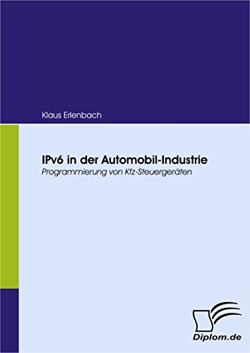 IPv6 in der Automobil-Industrie (German Edition)