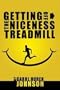 Getting Off the Niceness Treadmill