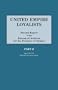 United Empire Loyalists. Enquiry into the Losses and Services in Consequence of Their Loyalty. Evidence in the Canadian Claims. Second Report of the ... 705-1376) plus index for Parts I and II