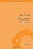 The poetic Enlightenment : poetry and human science, 1650-1820