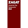 2010 America's Top Restaurants (Zagatsurvey: America's Top Restaurants)