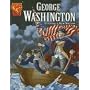 George Washington: Leading a New Nation (Graphic Library: Graphic Biographies)