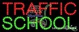 Traffic School LED Business Sign 11