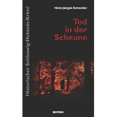 Tod in der Scheune: Historischer Schleswig-Holstein-Krimi