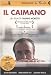 Il Caimano. DVD. Con libro (Le Nuvole)