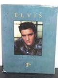 Elvis : a tribute to his life
