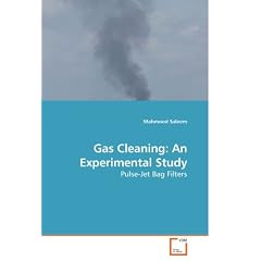 Gas Cleaning: An Experimental Study: Pulse-Jet Bag Filters