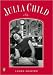 Julia Child: A Life (Penguin Lives)