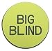 Big Blind Button for Poker Game