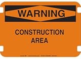 10 x 14 Standard Warning Signs- Construction Area