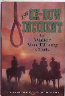 The Ox-bow Incident