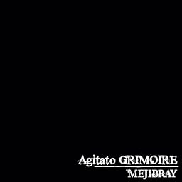 Agitato GRIMOIRE(通常盤)