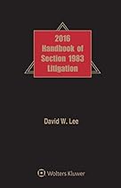 Handbook of Section 1983 Litigation, 2016 Edition