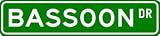 BASSOON Street Sign ~ Custom Street Sign - Aluminum