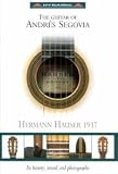 Music : The Guitar of Andrés Segovia