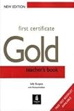 First certificate gold. Teacher's book