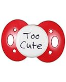 Lots to Say Pacifier - Too Cute (Red)
